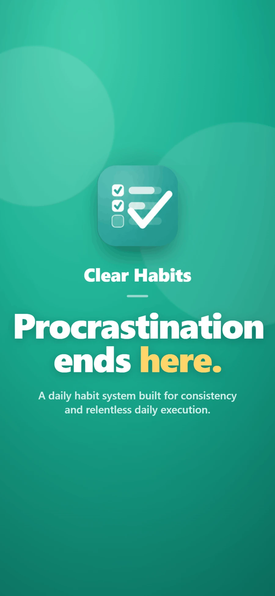 Clear Habits hero card showing the app logo and message: Procrastination ends here